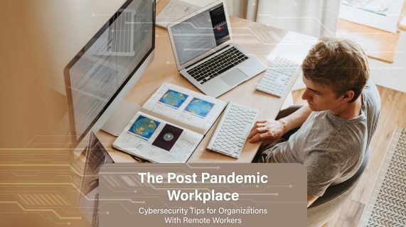 Cybersecurity Tips For Organizations With Remote Workers Verge Insurance